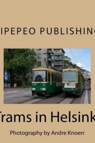 Cover of Trams in Helsinki