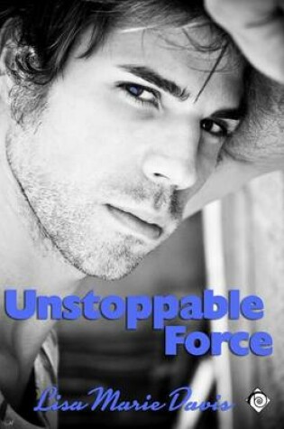 Cover of Unstoppable Force