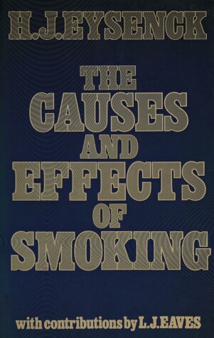 Book cover for The Causes & Effects of Smoking