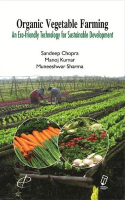 Book cover for Organic Vegetable Farming an Eco-Friendly Technology for Sustainable Development