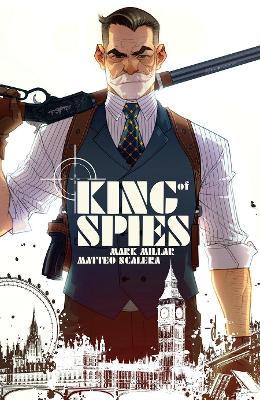 Book cover for King of Spies, Volume 1