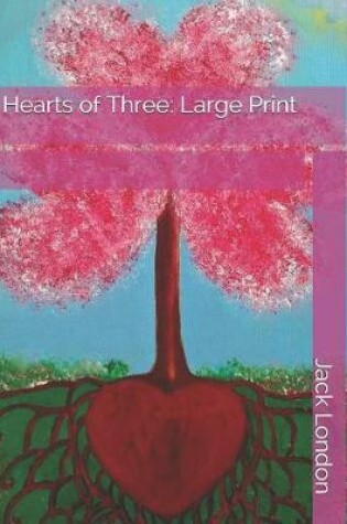 Cover of Hearts of Three