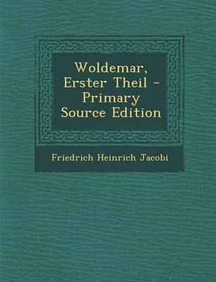 Book cover for Woldemar, Erster Theil - Primary Source Edition