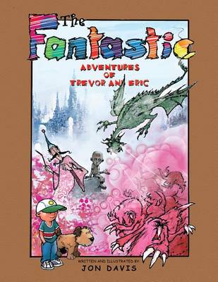 Book cover for The Fantastic Adventures of Trevor and Eric