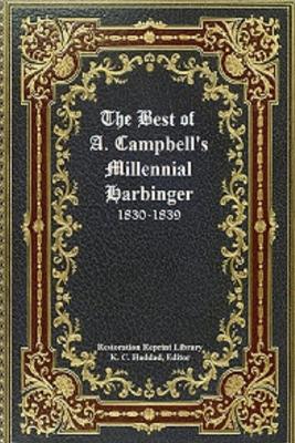 Book cover for The Best of Alexander Campbell's Millennial Harbinger