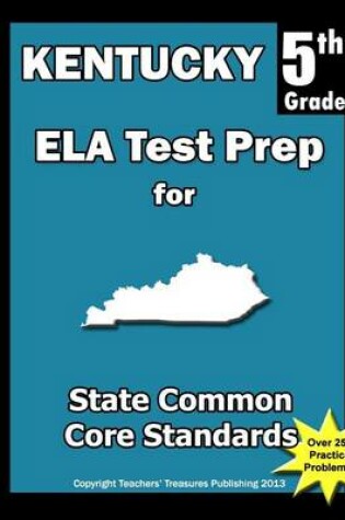 Cover of Kentucky 5th Grade ELA Test Prep