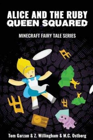 Cover of Alice and the Ruby Queen Squared