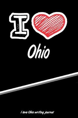 Book cover for I Love Ohio Writing Journal