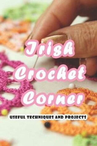 Cover of Irish Crochet Corner