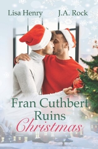 Cover of Fran Cuthbert Ruins Christmas