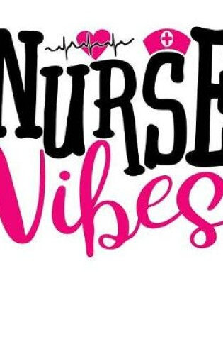 Cover of Nurse Vibes