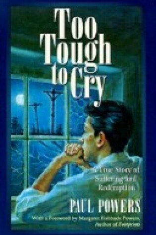 Cover of Too Tough to Cry