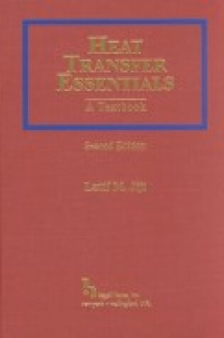 Cover of Heat Transfer Essentials a Textbook