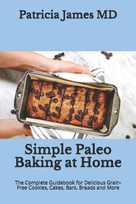 Book cover for Simple Paleo Baking at Home