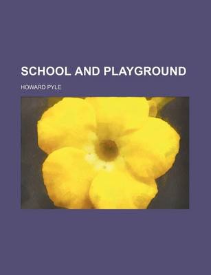 Book cover for School and Playground
