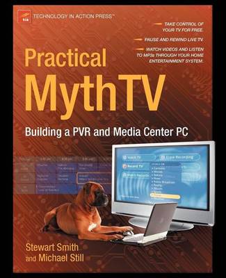 Book cover for Practical Mythtv: Building a Pvr and Media Center PC