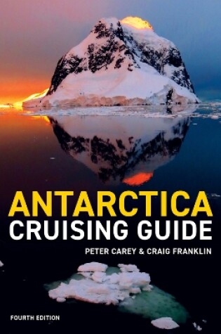 Cover of Antarctica Cruising Guide 4th Edition