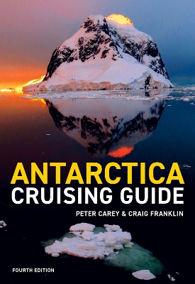 Book cover for Antarctica Cruising Guide 4th Edition