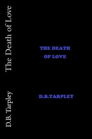 Cover of The Death of Love