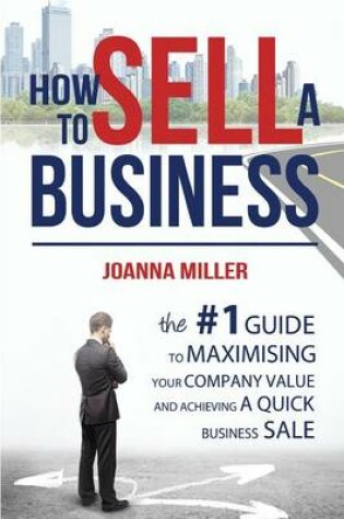 Cover of How To Sell A Business