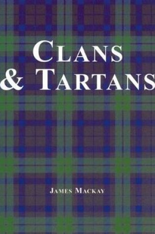 Cover of Clans and Tartans