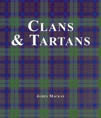 Book cover for Clans and Tartans