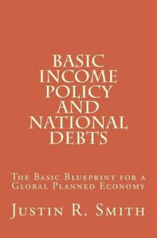 Cover of Basic Income Policy and National Debts