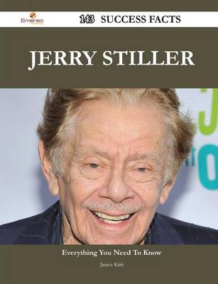 Book cover for Jerry Stiller 143 Success Facts - Everything You Need to Know about Jerry Stiller