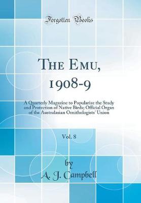 Book cover for The Emu, 1908-9, Vol. 8