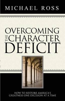 Book cover for Overcoming the Character Deficit