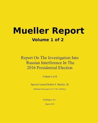 Cover of Mueller Report Volume 1