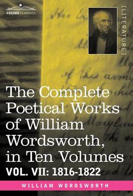 Book cover for The Complete Poetical Works of William Wordsworth, in Ten Volumes - Vol. VII