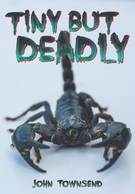 Cover of Tiny but Deadly