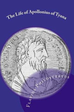 Cover of The Life Of Apollonius Of Tyana