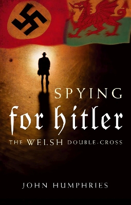 Book cover for Spying for Hitler