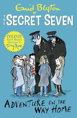 Book cover for Secret Seven Colour Short Stories: Adventure on the Way Home