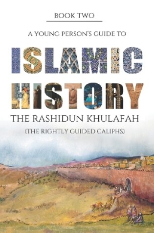 Cover of The Rashidun Khulafah