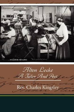 Cover of Alton Locke Tailor and Poet