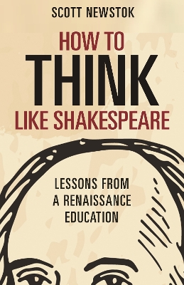 Book cover for How to Think like Shakespeare