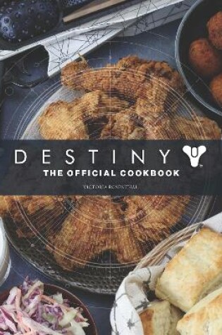 Cover of Destiny: The Official Cookbook