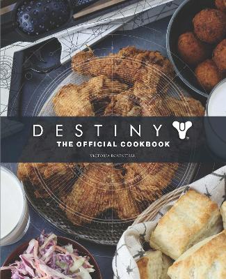 Book cover for Destiny: The Official Cookbook