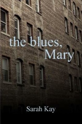 Cover of The Blues, Mary