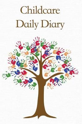 Book cover for Childcare Daily Diary, Brown Hand Print Tree