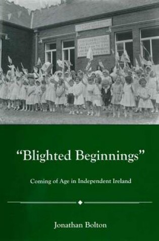 Cover of Blighted Beginnings