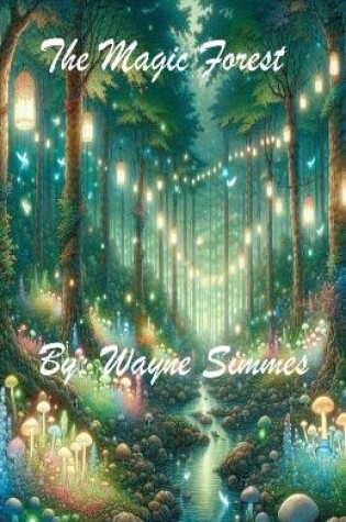 Cover of The Magic Forest