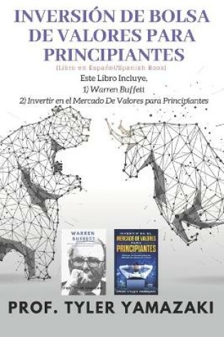 Cover of Inversion de Bolsa de Valores Para Principiantes [Libro en Espanol/Spanish Book]