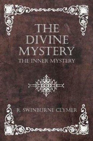 Cover of The Divine Mystery - The Inner Mystery