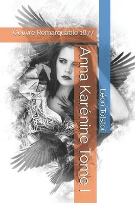 Book cover for Anna Karenine Tome I