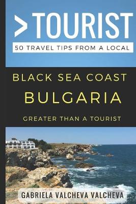 Book cover for Greater Than a Tourist- Black Sea Coast Bulgaria