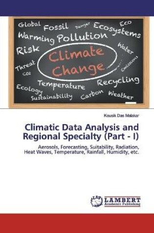 Cover of Climatic Data Analysis and Regional Specialty (Part - I)